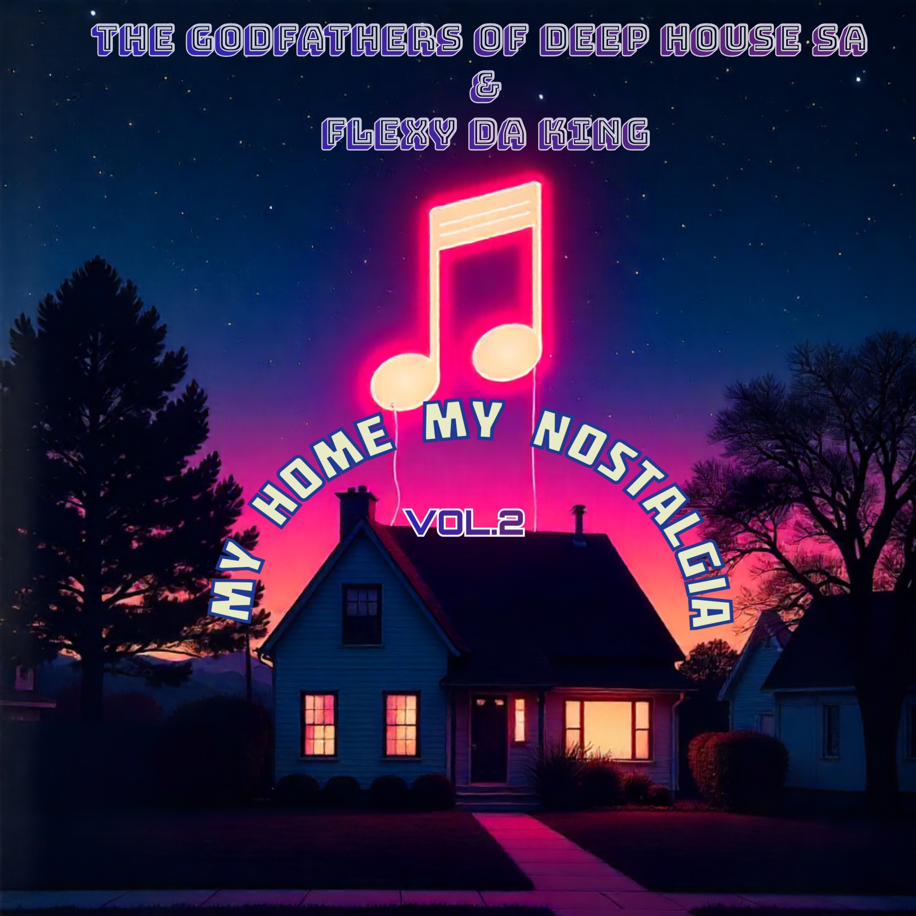 My Home My Nostalgia Vol.2