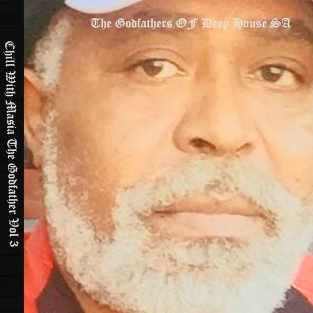 Chill With Masia The Godfather Vol 3